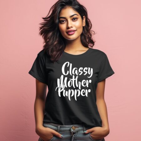 Women's Classy Mother Pupper Graphics Printed T-Shirt
