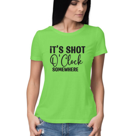 Women's It's Shot 0' Clock Somewhere Graphics Printed T-Shirt