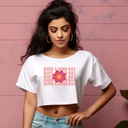 Women's Have A Good Day Quote Printed Crop Tops