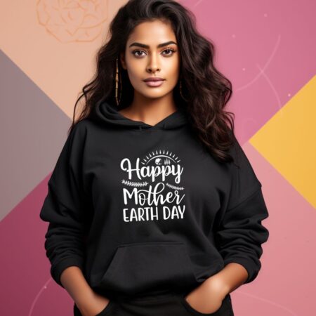 Women's Happy Mother Earth Day Graphics Printed Hoodies