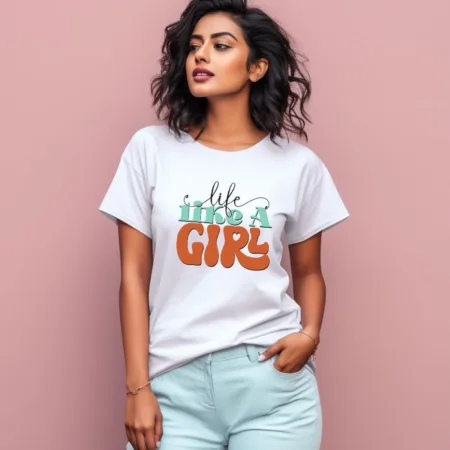 Women's Life Like a Girl Graphics Printed T-Shirt