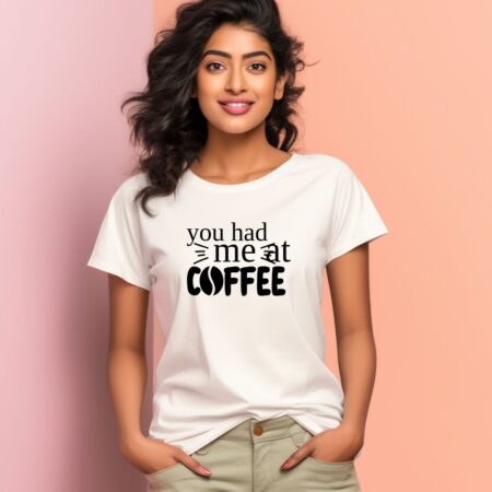 Women's You Had Me At Coffee Graphics Printed T-Shirt