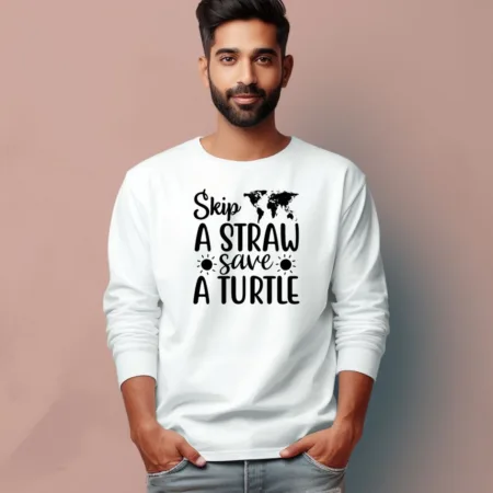 Men's Skip A Straw Save A Turtle Graphics Printed Full Sleeve T-Shirt