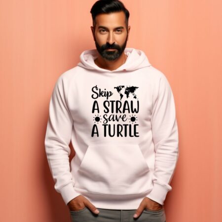 Men's Skip A Straw Save A Turtle Graphics Printed Hoodies