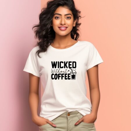 Women's Wicked Without Coffee Graphics Printed T-Shirt