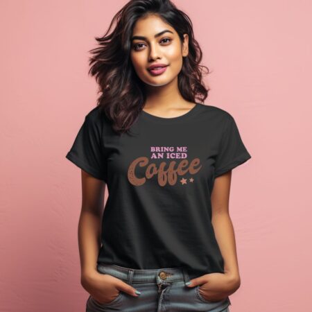 Women's Bring Me An Iced Coffee Graphics Printed T-Shirt