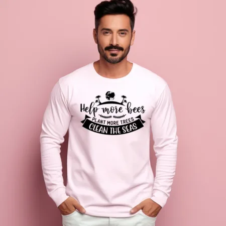 Men's Help More Bees Plant More Trees Clean The Seas Graphics Printed Sweatshirts