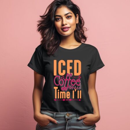 Women's Iced Coffee Time I'll Graphics Printed T-Shirt