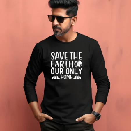 Men's Save The Earth Our Only Home Graphics Printed Full Sleeve T-Shirt