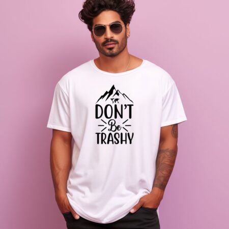 Men's Don't Be Trashy Graphics Printed Oversized T-Shirt