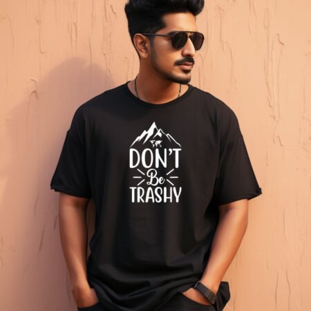 Men's Don't Be Trashy Graphics Printed Oversized T-Shirt