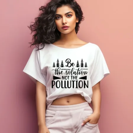 Women's Be The Solution Not The Pollution Graphics Printed Oversized T-Shirt