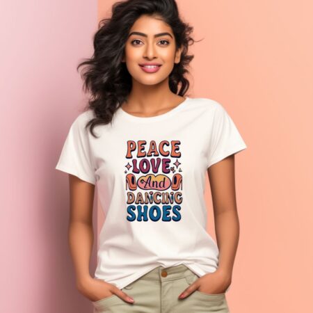 Women's Peace Love And Dancing Shoes Graphics Printed T-Shirt