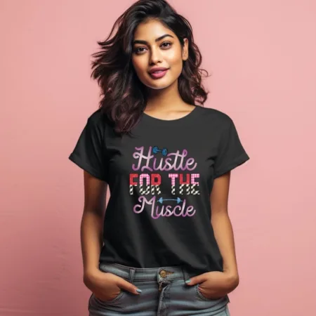 Women's Hustle For The Muscle Graphics Printed T-Shirt