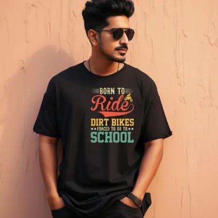 Men's Born To Ride Dirt Bikes Forced To Go To school Design Printed Oversized T-Shirt