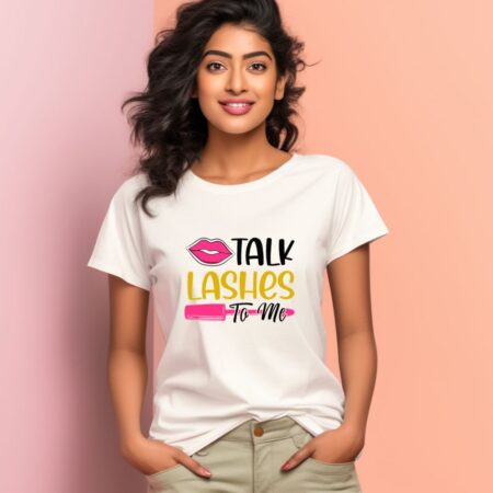 Women's Talk Lashes To Me Graphics Printed T-Shirt