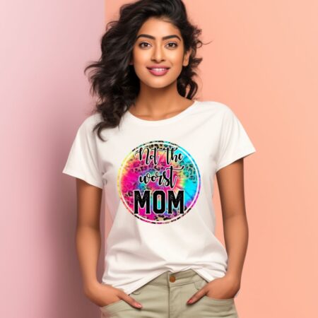 Women's Not The Worst Mom Graphics Printed T-Shirt