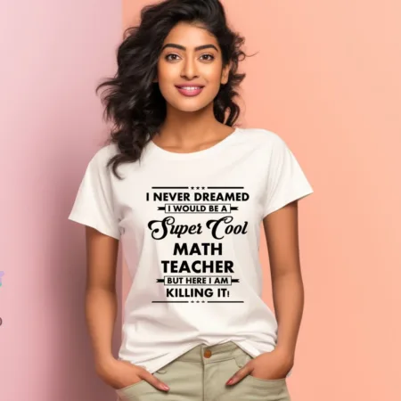 Women's Math Teacher Design Printed T-Shirt