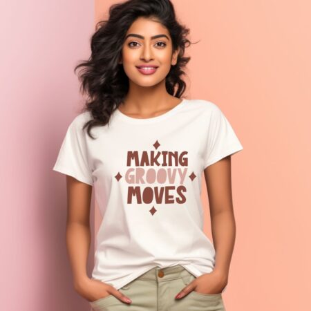 Women's Making Grovee Moves Design Printed T-Shirt