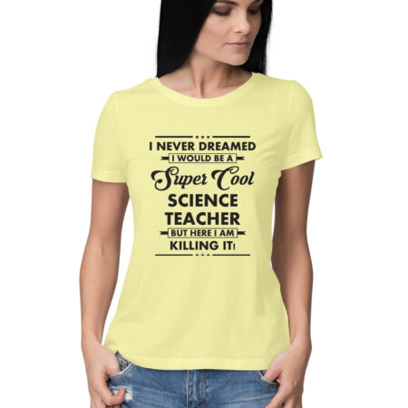 Women's Science Teacher Design Printed T-Shirt