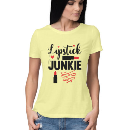 Women's Lipstick Junkie Graphics Printed T-Shirt