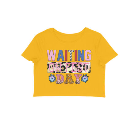 Women's Waiting on Fest Day Graphics Printed Crop Tops