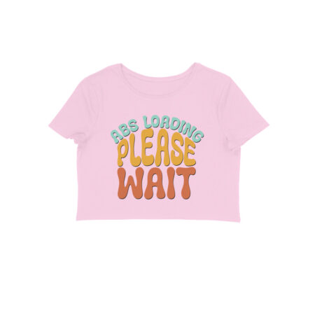 Women's ABS Loading Please Wait Graphics Printed Crop Tops