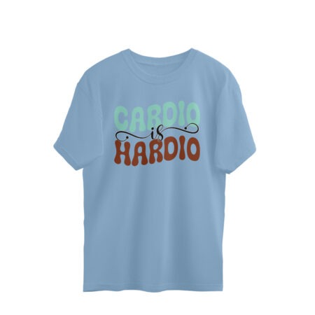 Women's Cardio is Hardio Graphics Printed Oversized T-Shirt