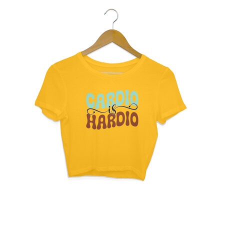 Women's Cardio is Hardio Graphics Printed Crop Tops