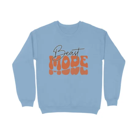 Women's Beast Mode Graphics Printed Sweatshirts