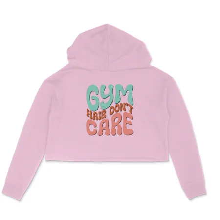 Women's Gym Hair Don't Care Graphics Printed Crop Hoodies
