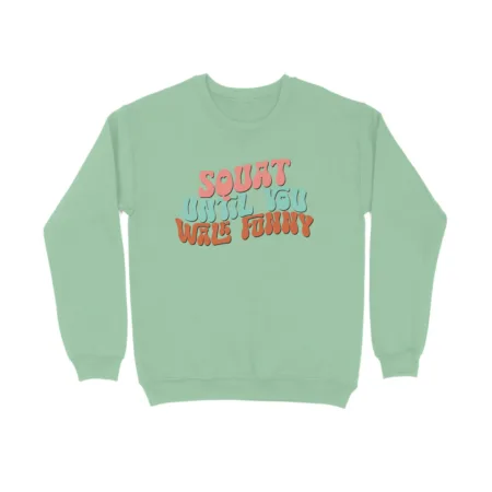 Women's Squat Until You Walk Funny Graphics Printed Sweatshirts