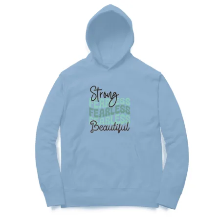 Women's Strong Fearless Beautiful Graphics Printed Hoodies