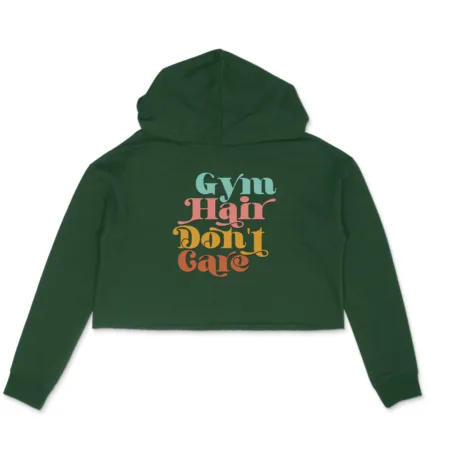 Women's Gym Hair Don't Care Graphics Printed Crop Hoodies