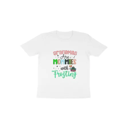 Toddler's Grandmas are Mommies with Frosting Graphics Printed T-Shirt