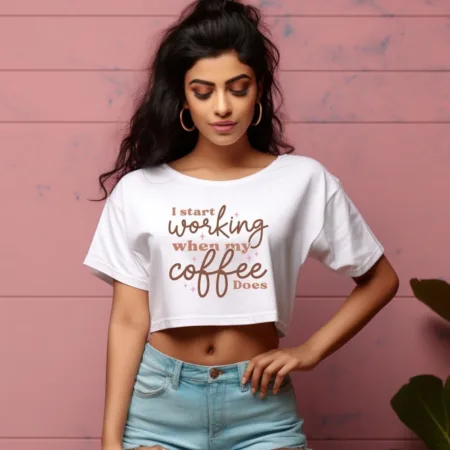 Women's I Start Working When My Coffee Does Graphics Printed Crop Tops