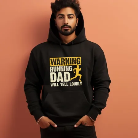 Men's Warning Running Dad will Yell Loudly Graphics Printed Hoodies