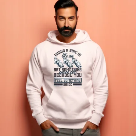 Men's Riding A Bike Is Like An Art Something You Do Because You Feel Something Inside Graphics Printed Hoodies