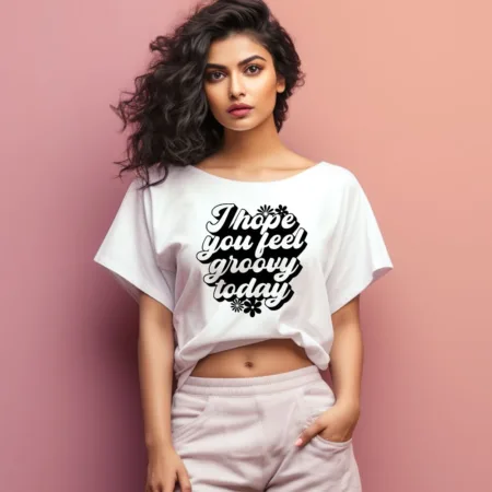 Women's I Hope You Feel Groovy Today flower Graphics Printed Oversized T-Shirt