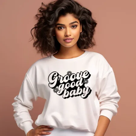 Women's Groove good baby Flower Graphics Printed Sweatshirts