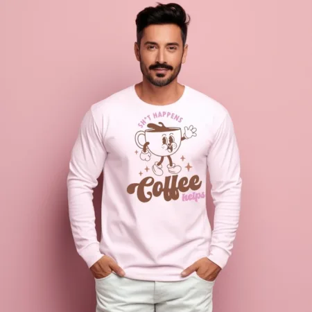 Men's SH'T Happens Coffee Helps Graphics Printed Sweatshirts