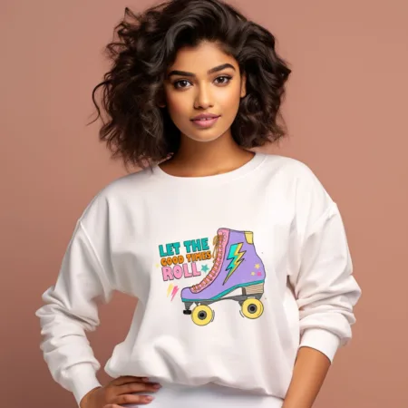 Women's Let The Cool Times Roll Graphics Printed Sweatshirts