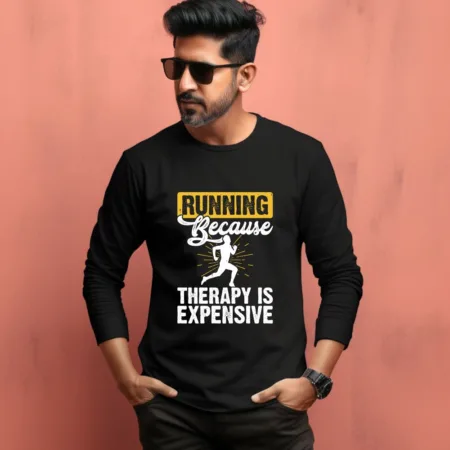 Men's Running Because Therapy Is Expensive Graphics Printed Full Sleeve T Shirt