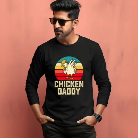 Men's Chicken Daddy Graphics Printed Full Sleeve T Shirt