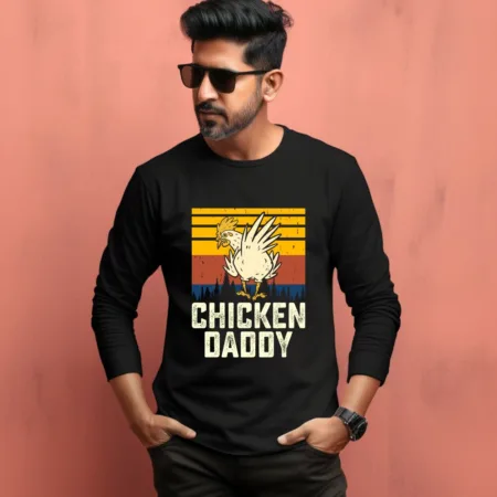 Men's Chicken Daddy Graphics Printed Full Sleeve T Shirt
