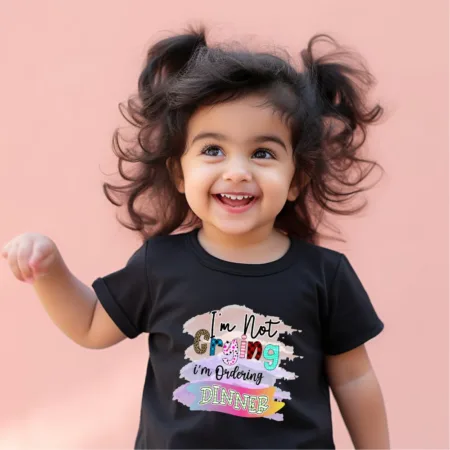 Toddler's I'm not Crying I'm Ordering Dinner Graphics Printed T-Shirt