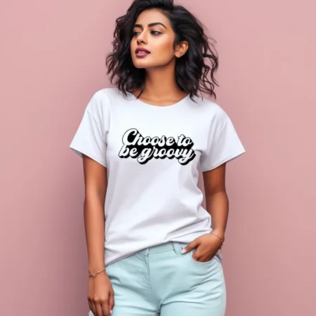Women's Choose To Be Groovy Graphics Printed T-Shirt