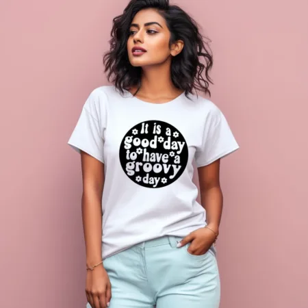 Women's It Is A Good Day To Have A Groovy Day Graphics Printed T-Shirt