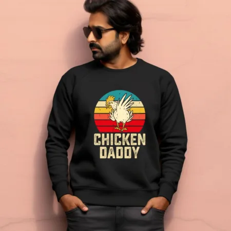 Men's Chicken Daddy Graphics Printed Sweatshirts