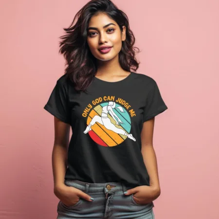 Women's Only God Can Judge Me Graphics Printed T-Shirt